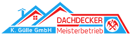 Dachdecker Nordhausen – K. Gülle GmbH